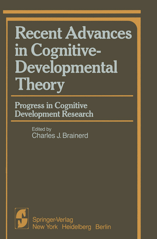 Recent Advances in Cognitive-Developmental Theory
