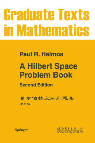 A Hilbert Space Problem Book