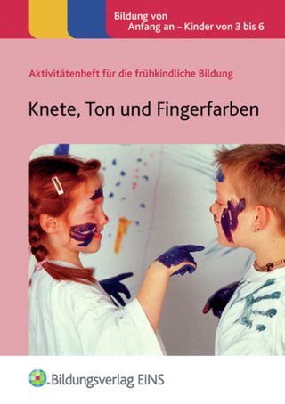 Aktivitätenhefte für die frühkindliche Bildung / Knete, Ton und Fingerfarben