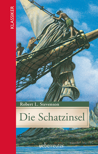 Die Schatzinsel (Klassiker der Weltliteratur in gekürzter Fassung, Bd.)