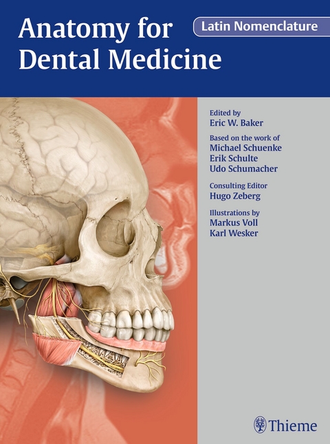 Anatomy for Dental Medicine, Latin Nomenclature - Michael Schuenke, Erik Schulte, Udo Schumacher