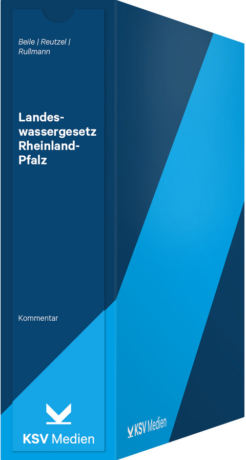 Landeswassergesetz Rheinland-Pfalz (LWG) - Fritz Beile, Andre Reutzel, J&ouml;rg Rullmann