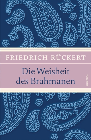 Die Weisheit des Brahmanen (LEINEN mit Schmuckprägung)