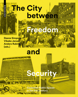 The City between Freedom and Security