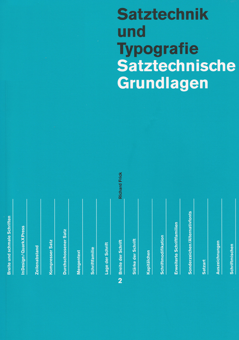 Satztechnische Grundlagen