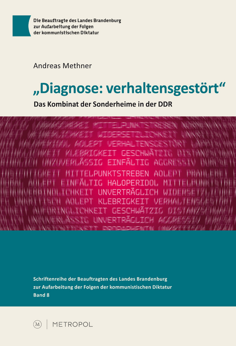 &bdquo;Diagnose: verhaltensgest&ouml;rt&ldquo; - Andreas Methner