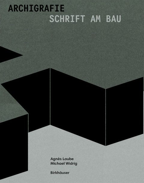 Archigrafie - Agnès Laube, Michael Widrig