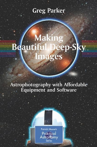Making Beautiful Deep-sky Images