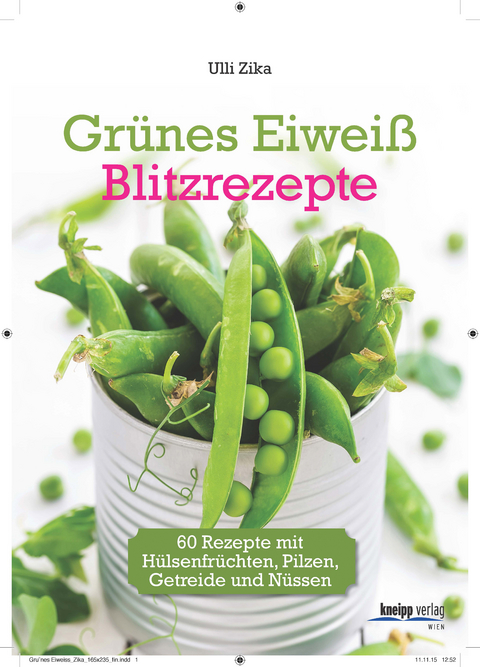 Gr&uuml;nes Eiwei&szlig; - Blitzrezepte - Ulli Zika