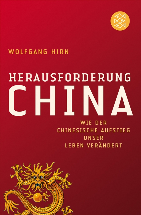 Herausforderung China - Wolfgang Hirn