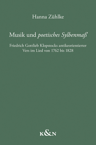 Musik und ,poetisches Sylbenmaß’