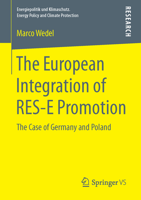 The European Integration of RES-E Promotion - Marco Wedel