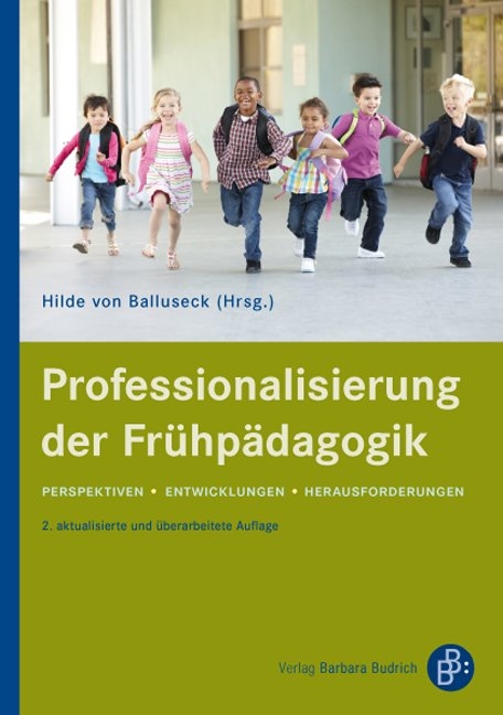 Professionalisierung der Frühpädagogik - 