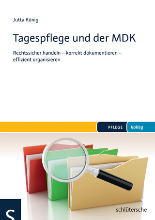 Tagespflege und der MDK