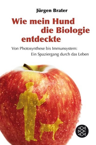 Wie mein Hund die Biologie entdeckte