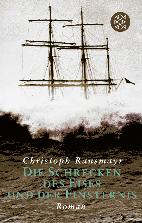 Die Schrecken des Eises und der Finsternis - Christoph Ransmayr