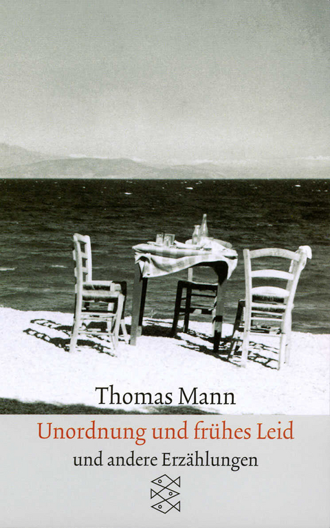 S&auml;mtliche Erz&auml;hlungen in vier B&auml;nden: Unordnung und fr&uuml;hes Leid - Thomas Mann