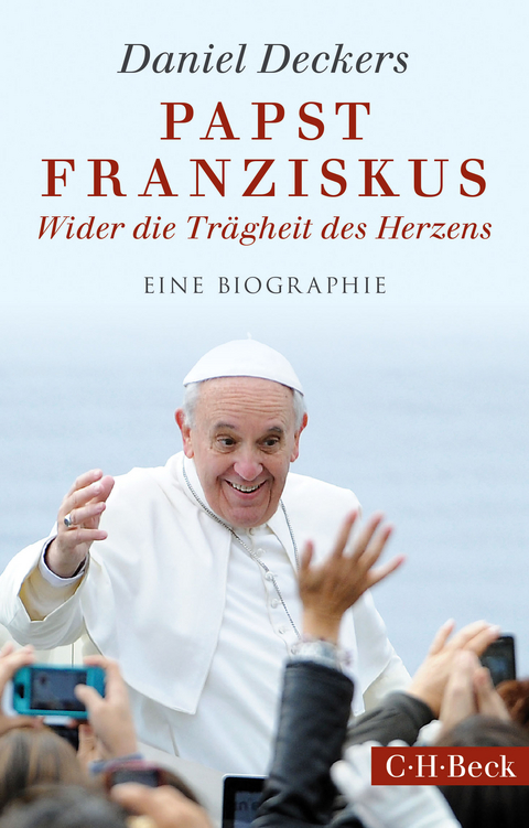 Papst Franziskus - Daniel Deckers