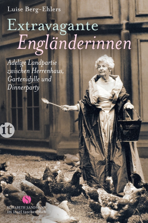 Extravagante Engländerinnen - Luise Berg-Ehlers