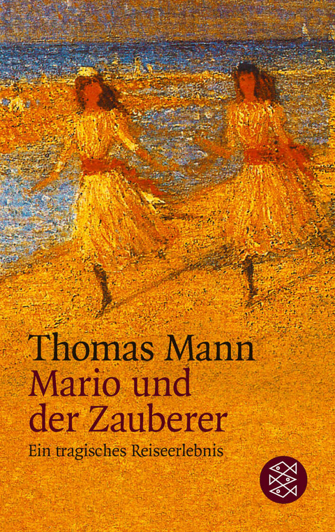 Mario und der Zauberer - Thomas Mann