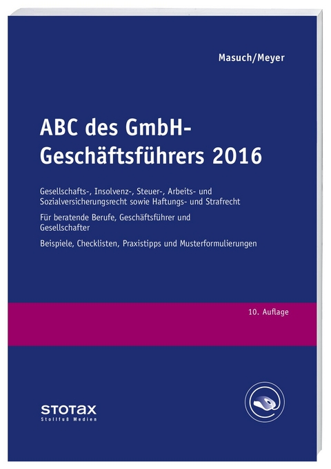 ABC des GmbH-Gesch&auml;ftsf&uuml;hrers 2016 - Andreas Masuch, Gerhard Meyer