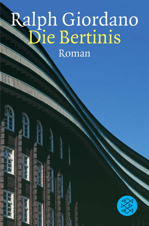 Die Bertinis - Ralph Giordano