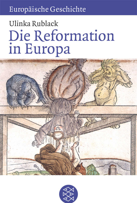 Die Reformation in Europa - Ulinka Rublack
