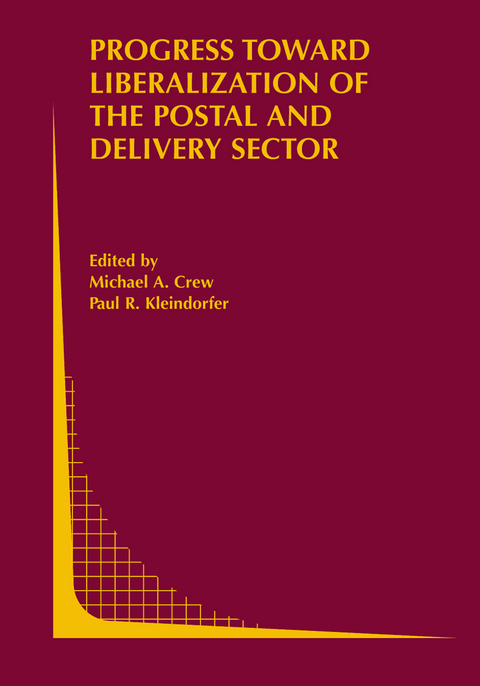 Progress toward Liberalization of the Postal and Delivery Sector - 