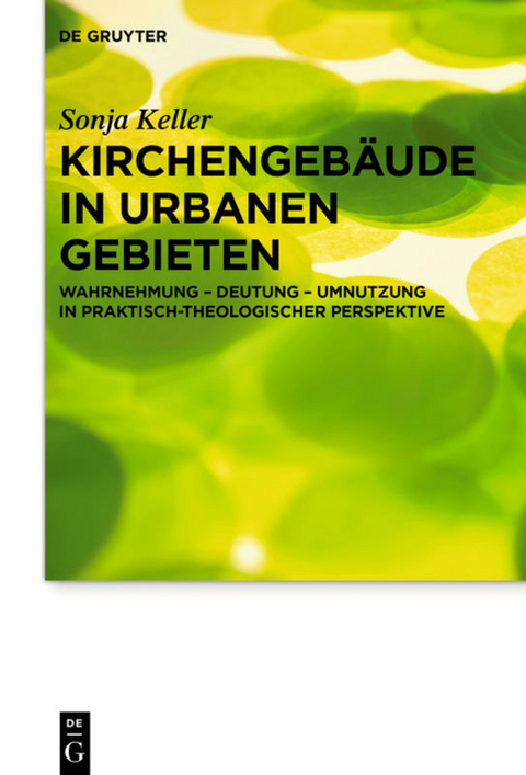 Kirchengebäude in urbanen Gebieten - Sonja Keller