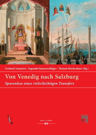 Von Venedig nach Salzburg