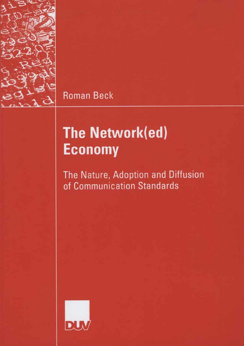 The Network(ed) Economy - Roman Beck