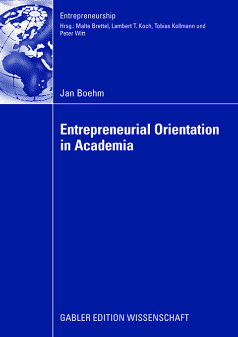 Entrepreneurial Orientation in Academia - Jan Boehm