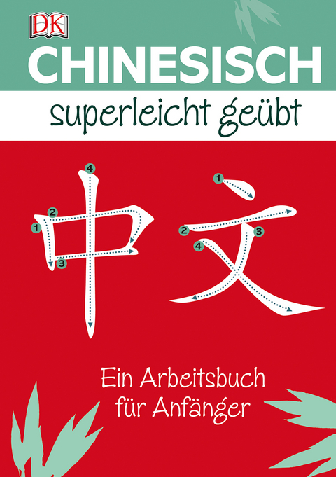 Chinesisch Superleicht ge&uuml;bt - Elinor Greenwood