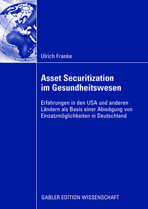 Asset Securitization im Gesundheitswesen - Ulrich Franke