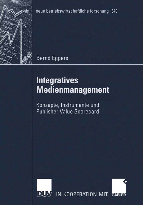 Integratives Medienmanagement - Bernd Eggers