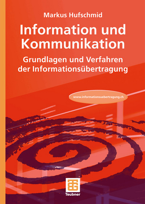 Information und Kommunikation - Markus Hufschmid