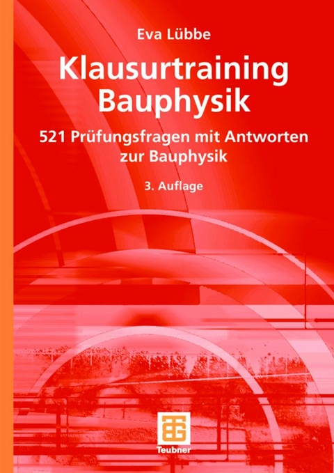 Klausurtraining Bauphysik - Eva L&uuml;bbe