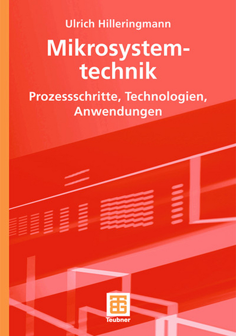 Mikrosystemtechnik - Ulrich Hilleringmann
