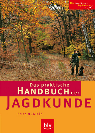 Das praktische Handbuch der Jagdkunde