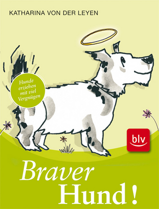 Braver Hund!