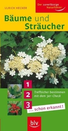 B&auml;ume und Str&auml;ucher - Ulrich Hecker