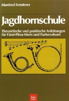 Jagdhornschule -  Fensterer