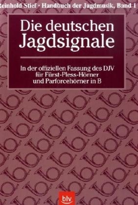 Handbuch der Jagdmusik - Band 1 -  Stief
