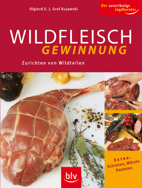 Wildfleischgewinnung - Olgierd E.J. Graf Kujawski