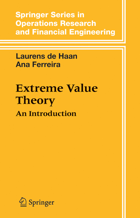 Extreme Value Theory - Laurens de Haan, Ana Ferreira