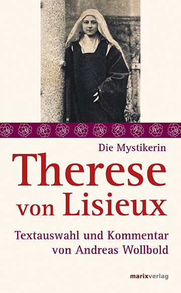 Therese von Lisieux - Therese von Lisieux