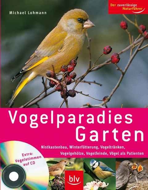 Vogelparadies Garten - Michael Lohmann