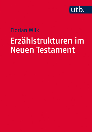 Erzählstrukturen im Neuen Testament