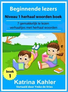 Beginnende lezers: Niveau 1 herhaal woorden boek