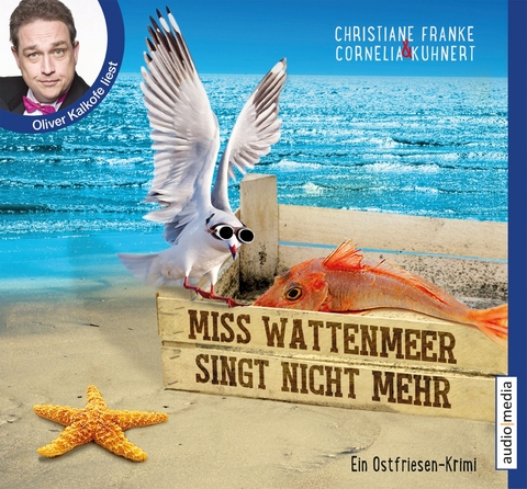 Miss Wattenmeer singt nicht mehr - Christiane Franke, Cornelia Kuhnert